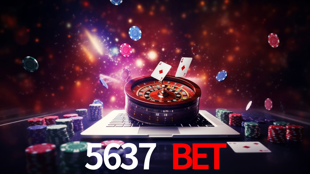 5637 bet slot